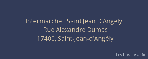 Intermarch&eacute; - Saint Jean D'Ang&eacute;ly