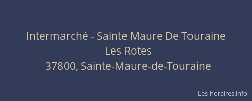 Intermarché - Sainte Maure De Touraine