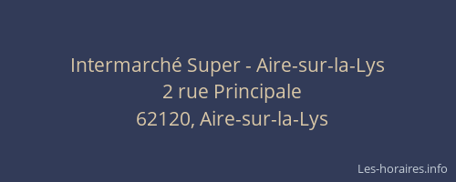Intermarché Super - Aire-sur-la-Lys