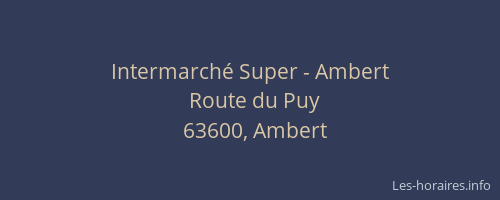 Intermarché Super - Ambert