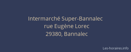 Intermarch&eacute; Super-Bannalec