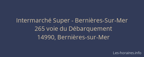 Intermarché Super - Bernières-Sur-Mer