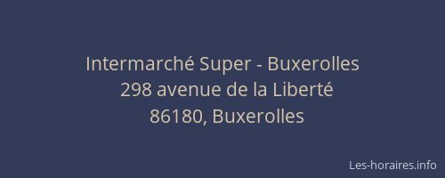 Intermarché Super - Buxerolles