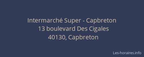 Intermarch&eacute; Super - Capbreton