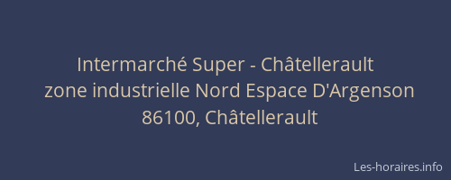 Intermarché Super - Châtellerault