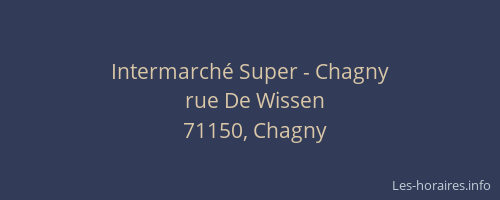 Intermarch&eacute; Super - Chagny