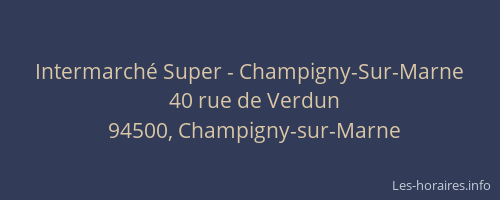Intermarché Super - Champigny-Sur-Marne