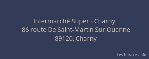 Intermarché Super - Charny