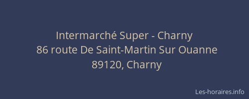 Intermarch&eacute; Super - Charny