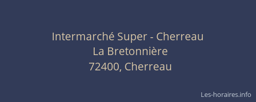Intermarché Super - Cherreau