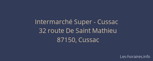 Intermarch&eacute; Super - Cussac
