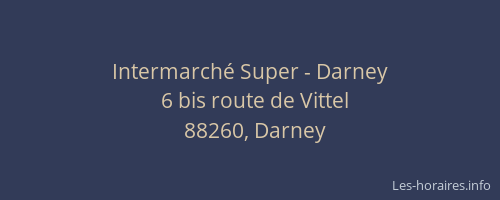 Intermarché Super - Darney