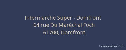 Intermarch&eacute; Super - Domfront