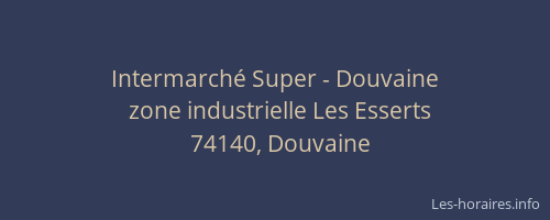 Intermarch&eacute; Super - Douvaine