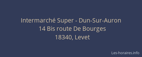 Intermarché Super - Dun-Sur-Auron