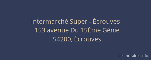 Intermarch&eacute; Super - &Eacute;crouves