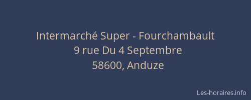 Intermarché Super - Fourchambault