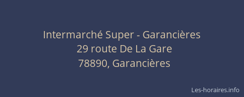 Intermarch&eacute; Super - Garanci&egrave;res