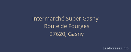Intermarch&eacute; Super Gasny