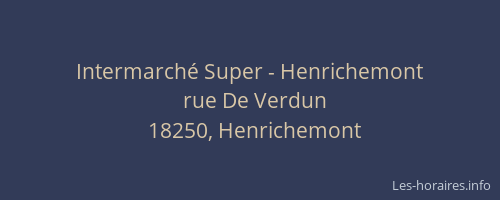 Intermarché Super - Henrichemont