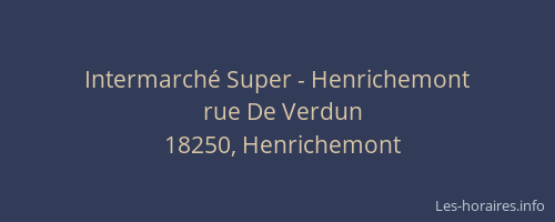 Intermarch&eacute; Super - Henrichemont