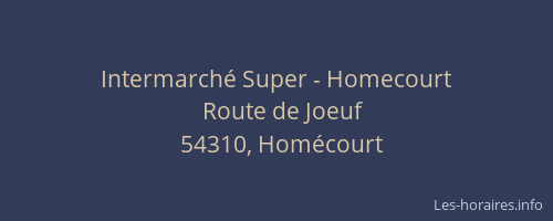Intermarch&eacute; Super - Homecourt
