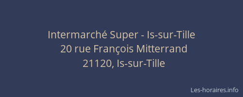 Intermarch&eacute; Super - Is-sur-Tille