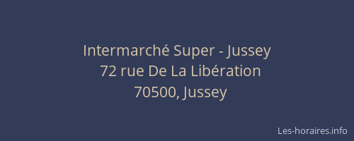 Intermarché Super - Jussey