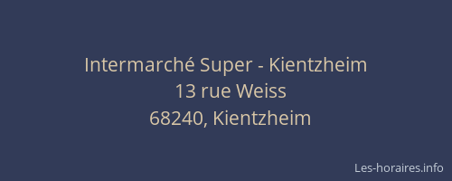 Intermarché Super - Kientzheim