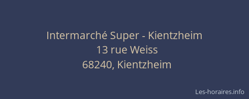 Intermarch&eacute; Super - Kientzheim