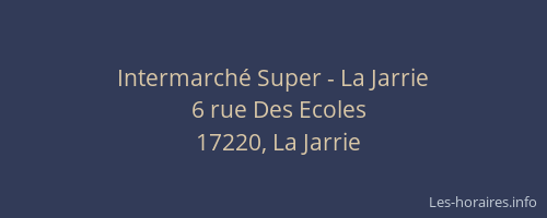 Intermarché Super - La Jarrie
