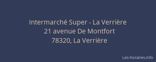 Intermarché Super - La Verrière