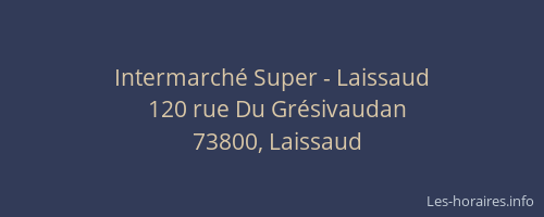 Intermarch&eacute; Super - Laissaud