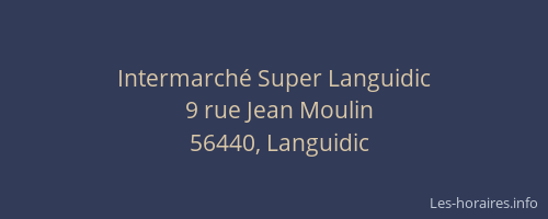Intermarch&eacute; Super Languidic