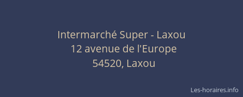 Intermarché Super - Laxou