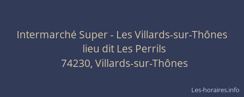 Intermarché Super - Les Villards-sur-Thônes