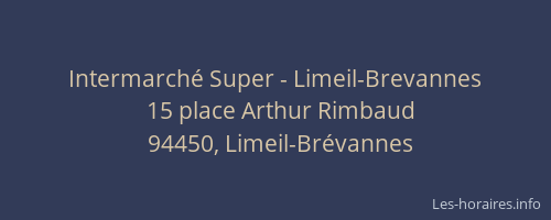 Intermarché Super - Limeil-Brevannes