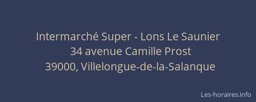 Intermarch&eacute; Super - Lons Le Saunier
