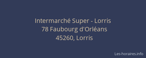 Intermarché Super - Lorris