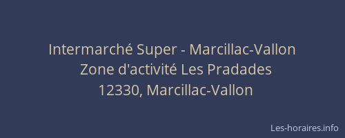 Intermarché Super - Marcillac-Vallon
