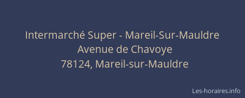 Intermarché Super - Mareil-Sur-Mauldre