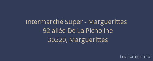Intermarché Super - Marguerittes