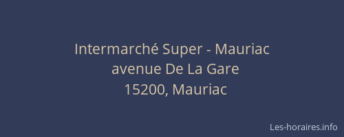 Intermarché Super - Mauriac