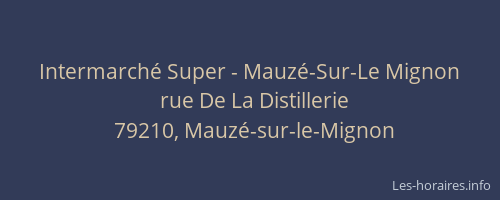 Intermarché Super - Mauzé-Sur-Le Mignon