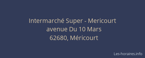 Intermarché Super - Mericourt