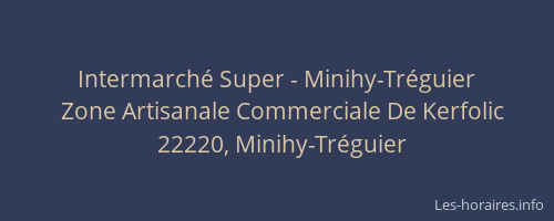 Intermarché Super - Minihy-Tréguier