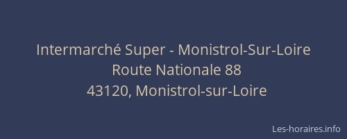 Intermarché Super - Monistrol-Sur-Loire