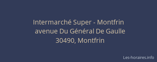 Intermarché Super - Montfrin