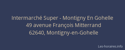 Intermarché Super - Montigny En Gohelle