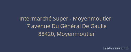 Intermarch&eacute; Super - Moyenmoutier